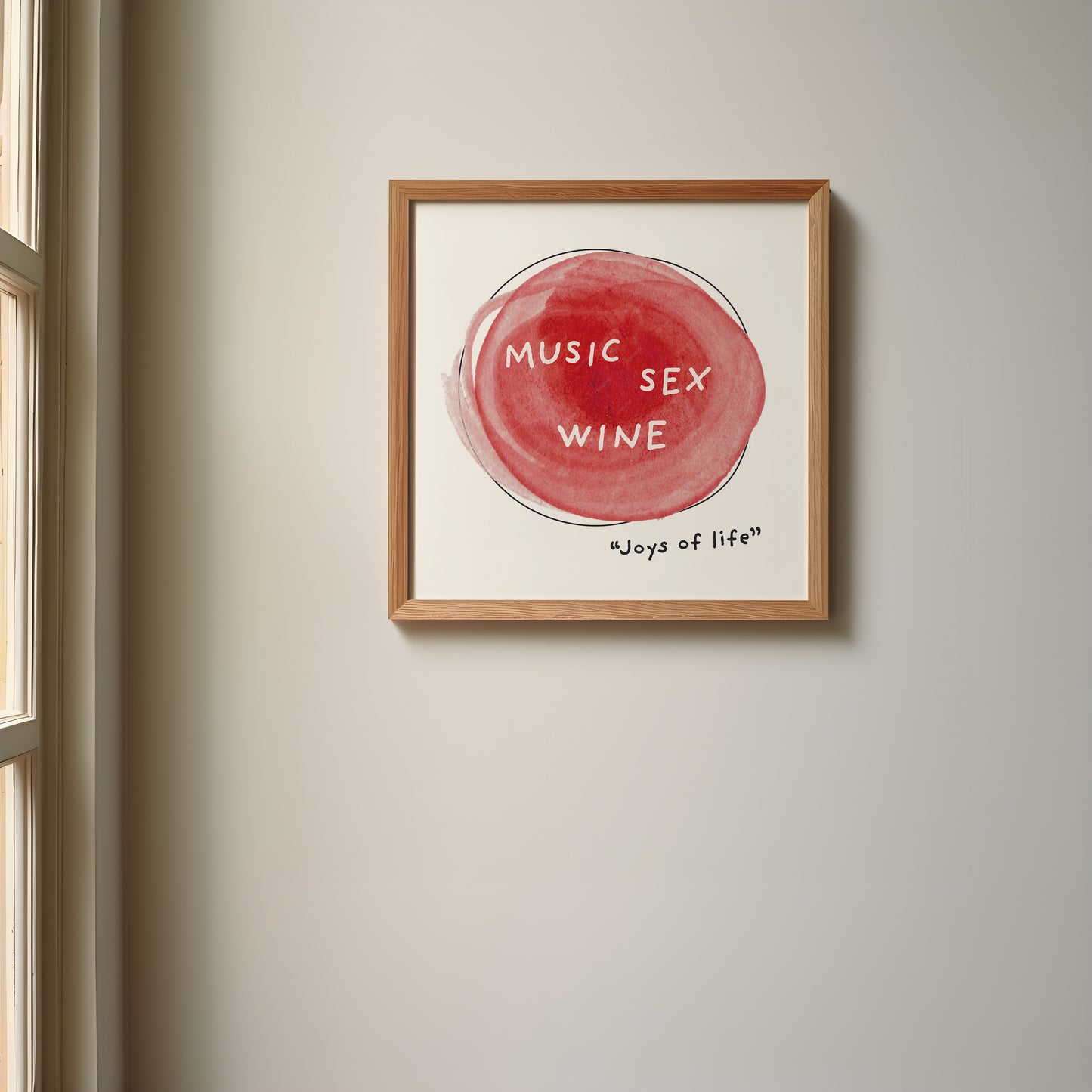 Music, Sex, Wine - joys of life